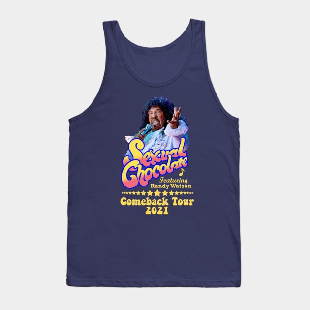 Randy Watson Sexual Chocolate Comeback Tour 2021 Tank Top by Bigfinz